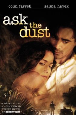 Ask the Dust