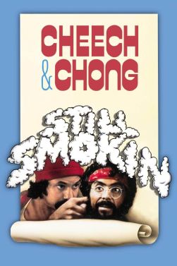 Cheech & Chong's Still Smokin'