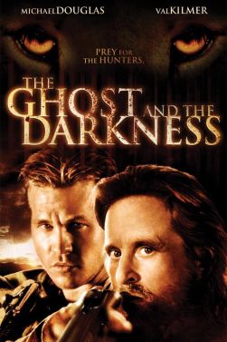 The Ghost and the Darkness