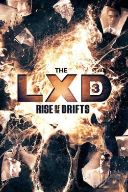 The LXD: Rise Of The Drifts