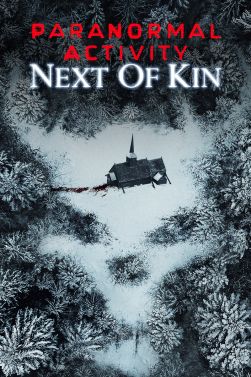 Paranormal Activity: Next of Kin