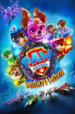 PAW Patrol: The Mighty Movie