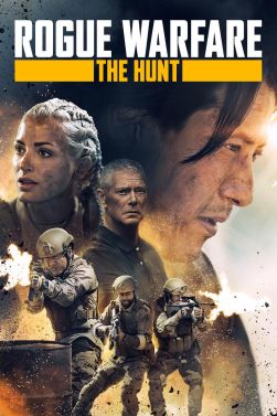Rogue Warfare: The Hunt
