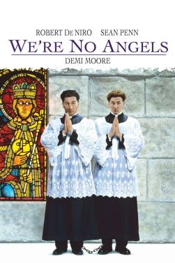 We're No Angels (1989)